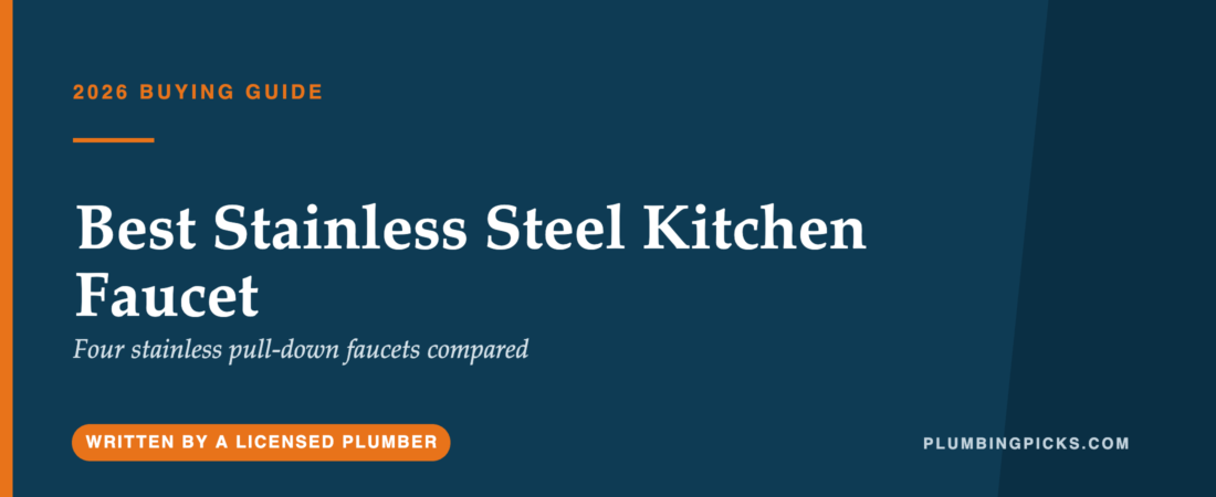 Best Stainless Steel Kitchen Faucet