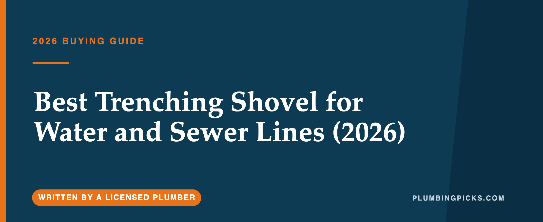 Best Trenching Shovel for Water and Sewer Lines
