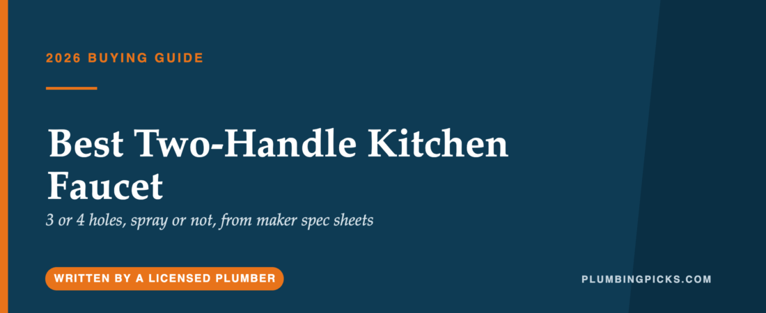Best Two-Handle Kitchen Faucet
