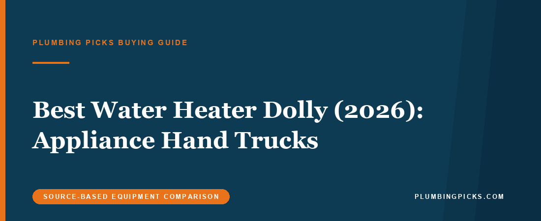 Best Water Heater Dolly (2026): Appliance Hand Trucks