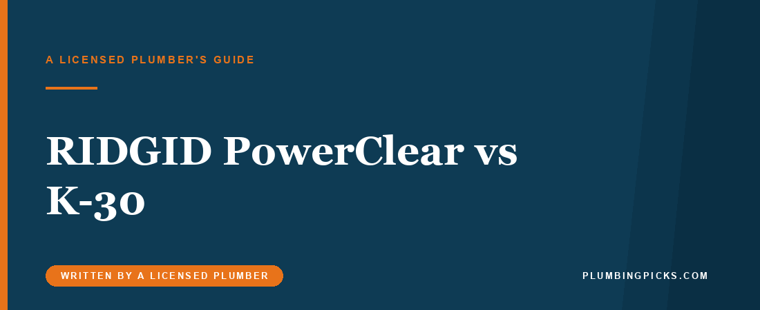 RIDGID PowerClear vs K-30: Which Sink Machine?