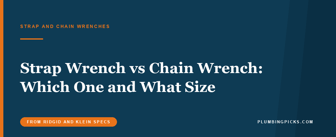 Strap Wrench vs Chain Wrench